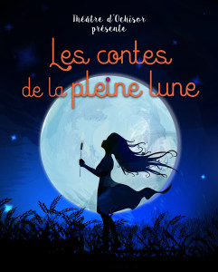 Affiche spectacleLes contes de la pleine lune
